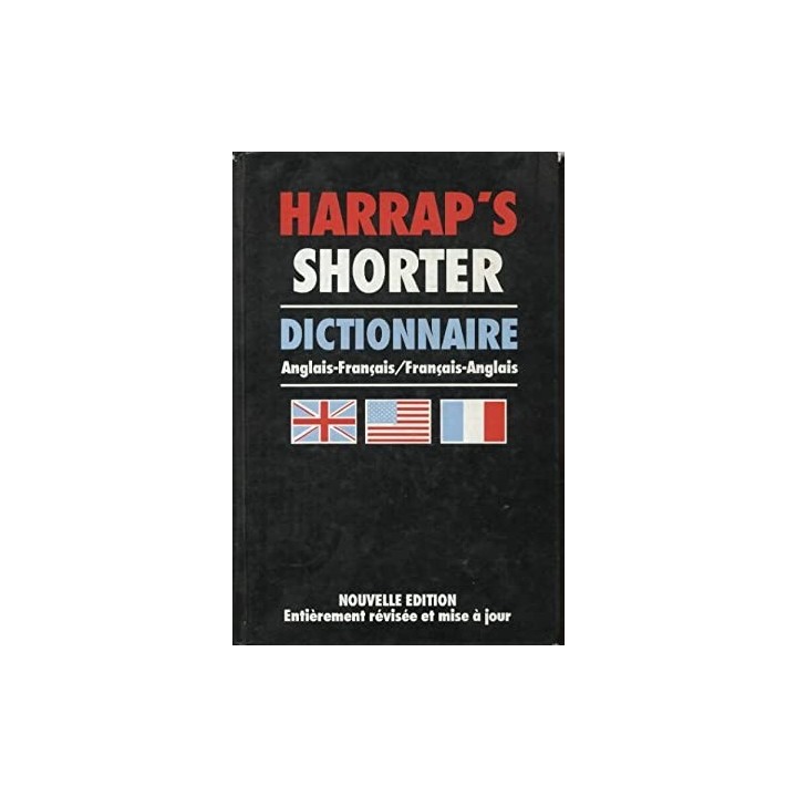 Harrap's shorter french-english english-french dictionary